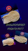 SHOWPONYPREP® Mighty Mitt